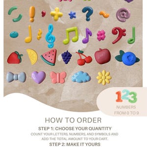 May include: A collection of small, colorful, three-dimensional charms in various shapes including vehicles, animals, musical notes, fruits, symbols, and punctuation marks. The text reads: HOW TO ORDER, STEP 1: CHOOSE YOUR QUANTITY, STEP 2: MAKE IT YOURS.