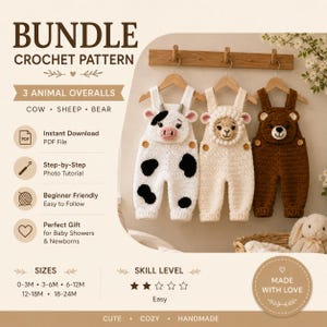 May include: A crochet pattern bundle for three animal overalls featuring a cow, sheep, and bear design. The text includes BUNDLE CROCHET PATTERN, 3 ANIMAL OVERALLS, COW, SHEEP, BEAR, Instant Download PDF File, Step-by-Step, Beginner Friendly, and MADE WITH LOVE.