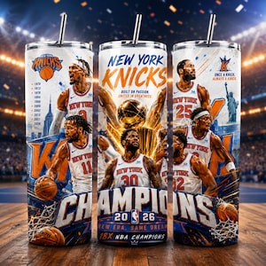 May include: A cylindrical tumbler featuring New York Knicks basketball graphics, including player imagery, the text 'NEW YORK KNICKS', 'CHAMPIONS 2026', '18X NBA CHAMPIONS', and a list of years. It includes a metal straw and a lid, with a basketball court background.