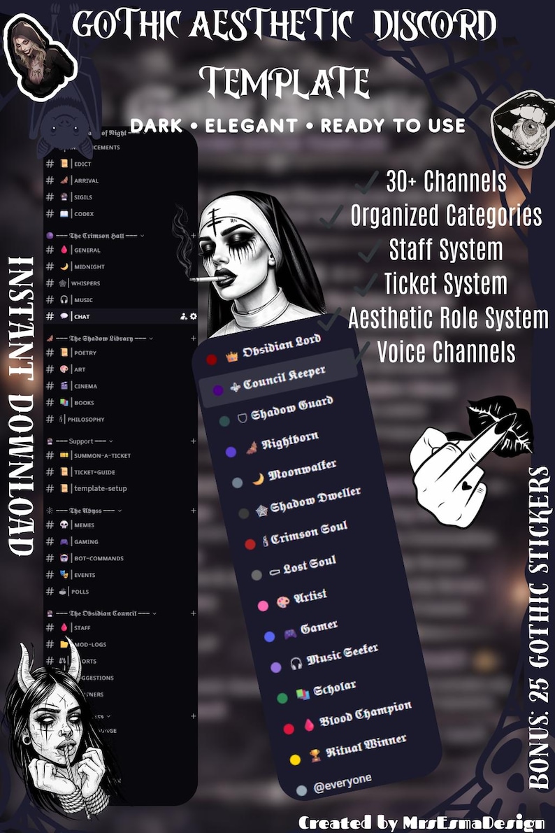 May include: A digital download graphic for a Discord server template. The design features a gothic aesthetic with a nun smoking a cigarette, and a list of channels and roles. Includes bonus stickers.