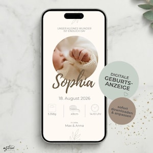 Peut inclure: Un smartphone affiche une annonce de naissance numérique. L'annonce comprend le nom "Sophia", la date de naissance, le poids (3,358g), la taille (49cm) et l'heure (14h10). Le texte "UNSER KLEINES WUNDER IST ENDLICH DA!" est en haut.