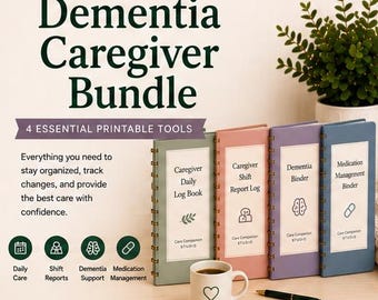 Dementia Caregiver Planner Bundle | Alzheimer’s Care Binder, Medication Tracker, Daily Log & Shift Report | Memory Care Organizer
