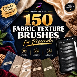 Może przedstawiać: Cyfrowa kolekcja 150 pędzli z teksturami tkanin do programu Procreate, zawierająca napis 150 FABRIC TEXTURE BRUSHES for Procreate, otoczona próbkami materiałów takich jak dżins, len, jedwab, wełna i płótno oraz ekranem tabletu.
