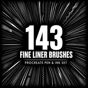 May include: A black and white digital graphic featuring the text 143 FINE LINER BRUSHES PROCREATE PEN & INK SET. The central text is surrounded by a radial pattern of various white line styles, including straight, dotted, wavy, and stippled strokes.