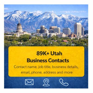 Pode incluir: Imagem de uma paisagem urbana com montanhas cobertas de neve ao fundo. Um retângulo amarelo com o texto "89K+ Utah Business Contacts" está em primeiro plano. O texto abaixo diz "Contact name, job title, business details, email, phone, address and more."