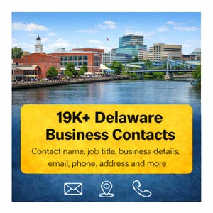 Może przedstawiać: Obraz krajobrazu miejskiego z rzeką i błękitnym niebem. Żółty baner wyświetla "19K+ Delaware Business Contacts" z danymi kontaktowymi. Ikony e-mail, lokalizacji i telefonu znajdują się na dole. Obraz to grafika promocyjna.