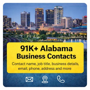 Puede incluir: Imagen de un paisaje urbano con un rectángulo amarillo superpuesto. El rectángulo contiene el texto "91K+ Alabama Business Contacts" y detalles adicionales. Debajo, tres iconos blancos: un sobre, un marcador de ubicación y un teléfono.