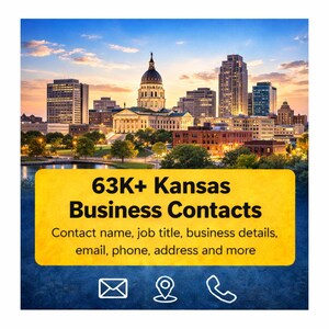 Peut inclure: Image d'un paysage urbain avec un bâtiment du Capitole et des gratte-ciel sous un ciel bleu. Une bannière jaune affiche le texte "63K+ Kansas Business Contacts" avec des coordonnées et des icônes.