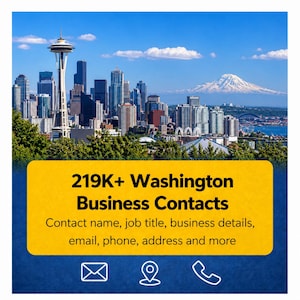 Pode incluir: Imagem do horizonte de Seattle com a Space Needle e uma montanha ao fundo. Uma faixa amarela exibe "219K+ Washington Business Contacts" e detalhes de contato. A imagem está em um fundo azul.