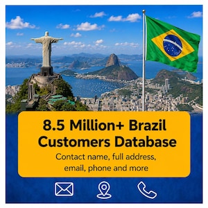 May include: A digital graphic featuring the Christ the Redeemer statue and the Brazilian flag over Rio de Janeiro. A yellow box contains the text 8.5 Million+ Brazil Customers Database, Contact name, full address, email, phone and more.