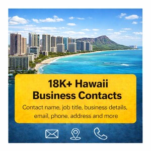 May include: A scenic image of a Hawaiian coastline with a vibrant blue ocean and a city skyline. A yellow rectangle displays the text "18K+ Hawaii Business Contacts" with additional details about the contacts.