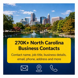 Puede incluir: Imagen de un paisaje urbano con un lago y una fuente en primer plano. Un rectángulo amarillo contiene el texto "270K+ North Carolina Business Contacts" y detalles. Iconos de correo electrónico, ubicación y teléfono en la parte inferior.
