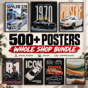 May include: A digital collection of 500+ posters featuring various automotive designs, including a Nissan Skyline GTR, 1970 Dodge Charger, Porsche, Yamaha YZF-R1, Lamborghini Countach, Toyota Supra MK4, and Ford Mustang, with text labels.