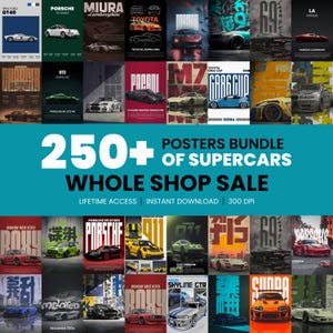 Op de afbeelding: Een verzameling posters met verschillende supercars, waaronder Porsche-, Lamborghini- en Toyota-modellen. De posters zijn gerangschikt in een raster, met de tekst "250+ Posters Bundle of Supercars Whole Shop Sale".