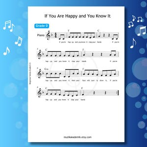 May include: Sheet music for the song "If You Are Happy and You Know It" in Grade 0. The music is written in black on a white background, with musical notes and lyrics. The text "muzikakademik.etsy.com" is at the bottom.