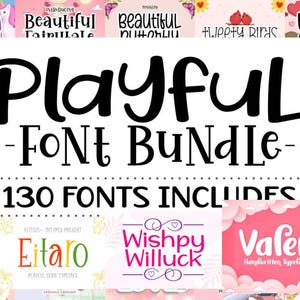May include: A graphic showcasing a "Playful Font Bundle" with 130 fonts. The design features various font examples in different styles and colors, including "Lovina Unicorn" and "Valenfy Handwritten Typeface."
