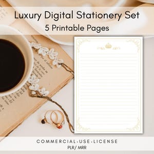 May include: A luxury digital stationery set with 5 printable pages. The image shows a lined cream-colored paper with a gold crown and decorative border. The text on the image reads "Luxury Digital Stationery Set" and "5 Printable Pages".