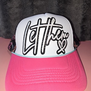 Trucker hat with let them patch. Lighting bolt design with pink bill