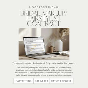 May include: A laptop displaying a contract template for bridal makeup and hairstyling services. The text reads "6 PAGE PROFESSIONAL BRIDAL MAKEUP/ HAIRSTYLIST CONTRACT". Other items include a mug, a vase with dried plants, and an open book.