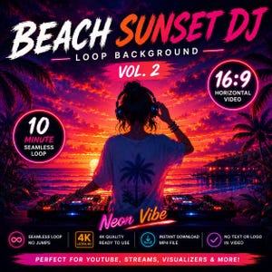 Puede incluir: Gráfico digital con el texto "Beach Sunset DJ Loop Background Vol. 2". La imagen presenta un DJ con auriculares, una puesta de sol y palmeras. El gráfico incluye el texto "10 Minute Seamless Loop" y "16:9 Horizontal Video".