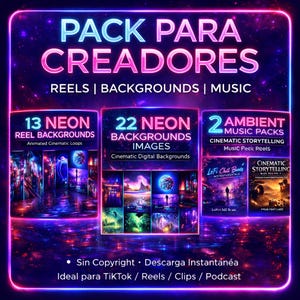 Op de afbeelding: Een digitaal productpakket met neontekst met de tekst "PACK PARA CREADORES" en "REELS | BACKGROUNDS | MUSIC". Het bevat 13 neon reel achtergronden, 22 neon achtergrondafbeeldingen en 2 ambient muziekpakketten. Ontworpen voor TikTok, Reels, Clips en Podcast.