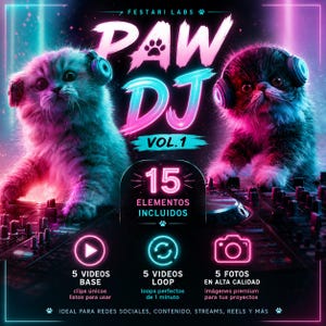Puede incluir: Un gráfico digital con dos gatitos usando auriculares detrás de una mesa de mezclas. El texto dice: FESTARI LABS, PAW DJ, VOL. 1, 15 ELEMENTOS INCLUIDOS, 5 VIDEOS BASE, 5 VIDEOS LOOP, 5 FOTOS EN ALTA CALIDAD y texto sobre contenido para redes sociales.