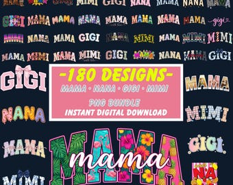 Pacchetto di 180 immagini PNG Mama Mimi Nana Gigi, design per sublimazione per la festa della mamma, immagini PNG floreali retrò per la mamma, regalo per la nonna, download digitale immediato.