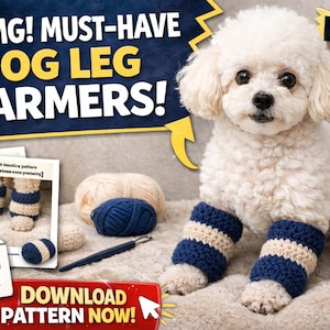 Dog Leg Warmer Crochet Pattern PDF, Ribbed Pet Leg Warmers, Small Dog Crochet Pattern, Chihuahua & Poodle Leggings, Instant Download