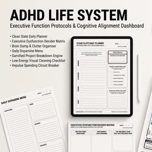May include: ADHD Life System digital planner set featuring a Clean Slate Daily Planner on a tablet, a Daily Dopamine Menu, an Executive Dysfunction Decider Matrix, and a Project Breakdown Engine. The text includes headers for each page and a teal circle badge.