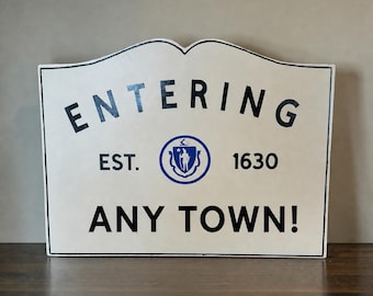 Letrero personalizado de ciudad de Massachusetts / Letrero personalizado de "Entrada" / Decoración de pared hecha a mano de Nueva Inglaterra / Regalo personalizado con nombre de ciudad / Fecha de fundación