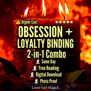 Puede incluir: Una vela roja oscura con tres llamas, con el texto "OBSESSION + LOYALTY BINDING 2-en-1 Combo". El texto adicional incluye "Same Day", "Free Reading", "Digital Download" y "Photo Proof". Las palabras "Urgent Cast" también son visibles.