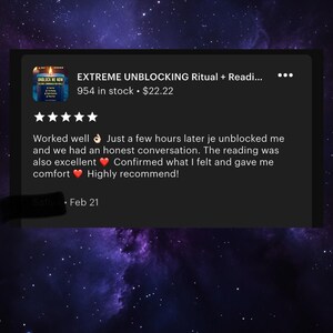 May include: A screenshot of an Etsy listing for an "EXTREME UNBLOCKING Ritual + Readi..." service. The listing includes a product image, a five-star rating, and a customer review. The background is a dark purple and blue galaxy.