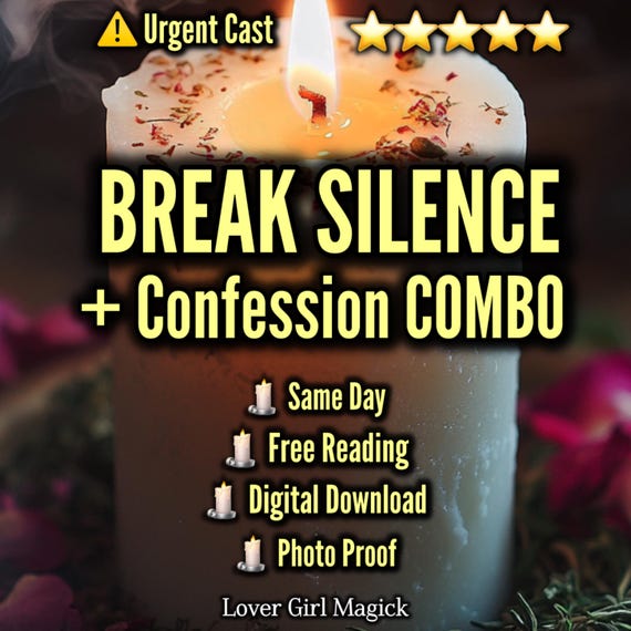 BREAK SILENCE + Get a CONFESSION Combo Spell | Free Reading | Fast Text Me | Urgent Cast | Ritual Photo Proof | Digital Download
