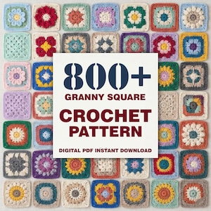 800+ Granny Square Crochet Pattern | Instant PDF Download | Amigurumi for Beginners | Pattern Bundle