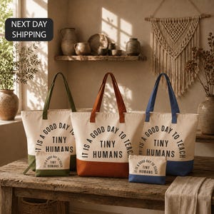 Tiny Humans Teacher Tote Bag, Preschool Teacher Gift, Kindergarten Teacher Tote, Teacher Appreciation Gift, Daycare Teacher Bag
