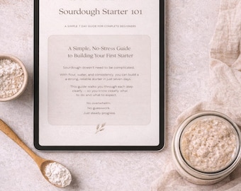 Sourdough Starter Guide | 7-Day Beginner Plan (Printable PDF)