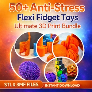 May include: An advertisement for a 3D print bundle of flexi fidget toys. The image showcases a variety of colourful, flexible toys, including orange, blue, purple, and multi-coloured items. Text on the image reads "50+ Anti-Stress Flexi Fidget Toys Ultimate 3D Print Bundle."