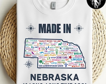 Made In Nebraska T-Shirt, Nebraska Map Tee, Cornhusker State Pride T-Shirt, Nebraska Gift, Midwest Apparel