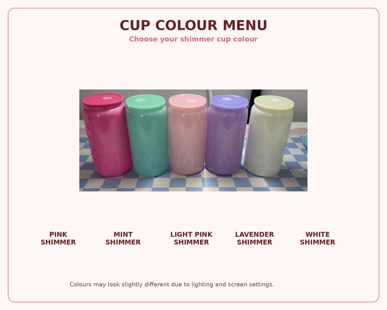 K&ouml;nnte beinhalten: Eine Farbkarte f&uuml;r Glitzertassen. Das Bild zeigt f&uuml;nf Tassen in Pink, Mint, Hellrosa, Lavendel und Wei&szlig;. Der Text lautet "CUP COLOUR MENU" und "Choose your shimmer cup colour."