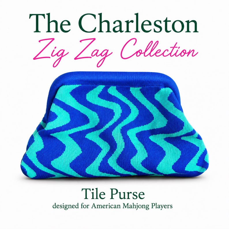 May include: A blue and turquoise zig-zag patterned knit purse with a frame closure. The text above reads The Charleston Zig Zag Collection and the text below reads Tile Purse designed for American Mahjong Players.