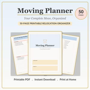 Könnte beinhalten: Ein 50-seitiger, ausdruckbarer Umzugsplaner mit hellblauem und cremefarbenem Design. Das Deckblatt enthält den Text Moving Planner, Your Complete Move, Organized und 50-PAGE PRINTABLE RELOCATION ORGANIZER. Enthält einen 8-Wochen-Zeitplan.