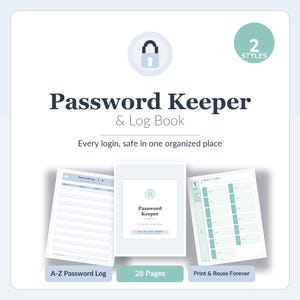 May include: A Password Keeper & Log Book with 28 pages, featuring a central cover design, an A-Z password log sheet, and a quick A-Z index page. The document includes a lock icon, the text 2 Styles, and the phrase Every login, safe in one organized place.
