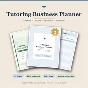 May include: A Tutoring Business Planner with 55 pages in US Letter size for instant download. The planner features a graduation cap icon, the text Tutoring Business Planner, Students, Lessons, Schedules, Payments, and a gold 2 Styles badge.