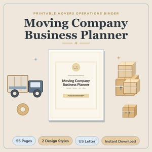 Op de afbeelding: Een printbare planner voor verhuisbedrijven met 55 pagina's in US Letter-formaat. De omslag bevat de tekst Moving Company Business Planner, een afbeelding van een verhuiswagen, tape en gestapelde verhuisdozen op een beige achtergrond.