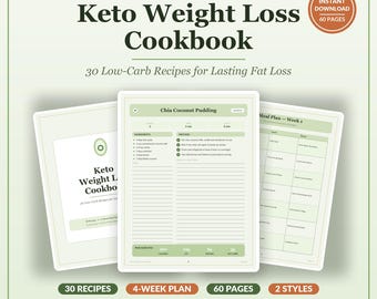 Keto Weight Loss Cookbook | 30 Low-Carb Recipes, Meal Plan (Printable PDF)