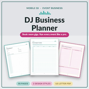 Könnte beinhalten: Ein digitaler DJ-Geschäftsplaner mit 55 Seiten in 2 Designstilen als US-Letter-PDF. Das Cover zeigt den Text Mobile DJ - Event Business, DJ Business Planner und Book more gigs. Run every event like a pro, zusammen mit drei Beispielseiten.