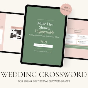 May include: Digital download of a wedding crossword puzzle for bridal showers. The tablet screen displays the title "Make Her Shower Unforgettable" and the price. The image also shows a crossword puzzle and a game plan.