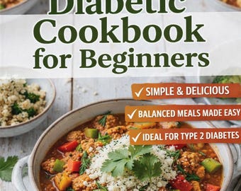 Diabetic Cookbook for Beginners | 30 Low Carb Recipes | PDF Download |