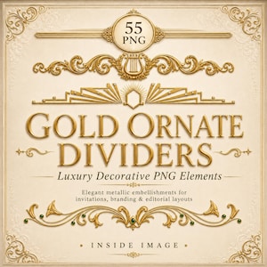 May include: Gold ornate dividers with elegant metallic embellishments for invitations, branding, and editorial layouts. The image includes the text "GOLD ORNATE DIVIDERS" and "Luxury Decorative PNG Elements". The image also includes the text "INSIDE IMAGE".