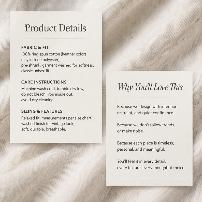 May include: Two white cards with black text on a neutral background. The left card reads "Product Details" and lists fabric, care, and sizing information. The right card says "Why You'll Love This" and lists reasons for the product's appeal.
